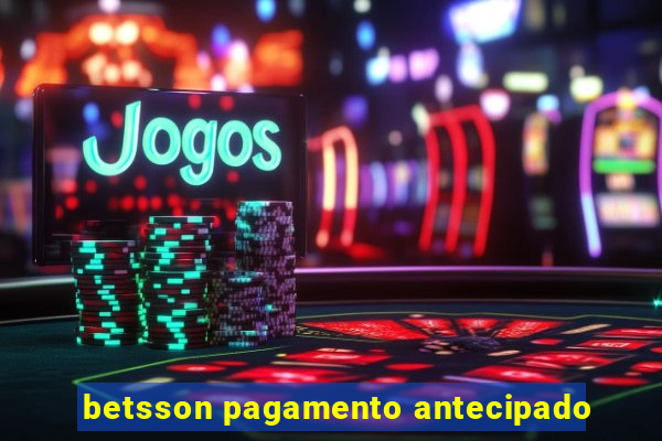 betsson pagamento antecipado